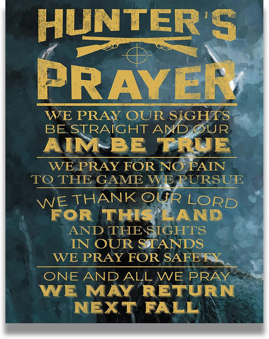 Hunter'S Prayer - Hunting Decor - Hunting Wall Art Decor - Gifts for Hunters - Rustic Hunting Cabin Decor - Farmhouse Hunting Wall Decor - Outdoorsman Wall Decor - 11X14 Unframed Print